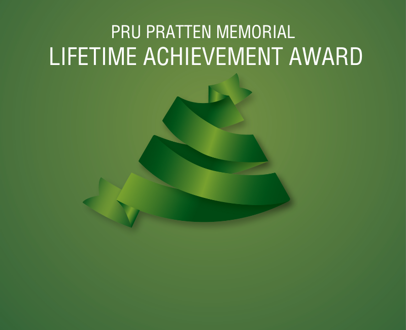 27th Annual Pru Pratten Memorial Lifetime Achievement Award Nominations OPEN
